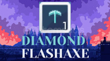 DIAMOND FLASHAXE (DAXE) / EN UCUZU!!!