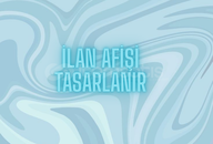✨DİLEDİĞİNİZ İLAN AFİŞİ TASARLANIR!
