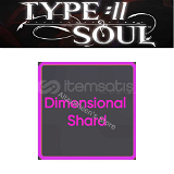 Dimensional Shard TYPE://SOUL