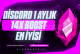⭐ STOK VAR / DİSCORD 1 AYLIK 14X BOOST ⭐️ 