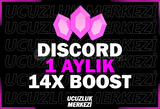 ⭐ DİSCORD 1 AYLIK 14X BOOST ⭐