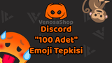 Discord 100 Emoji Tepki