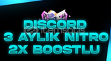 DİSCORD 3 AYLIK NİTRO 2X BOOST