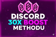 ⭐ DISCORD 30x SINIRSIZ BOOST! | Açıklamayı Oku