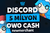 ⭐DİSCORD 5 Milyon OwO Cash⭐