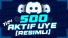 Discord 500 7/24 Aktif Üye (RESİMLİ)