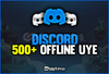 DİSCORD 500 OFFLİNE ÜYE