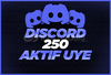 DİSCORD 7/24 AKTİF 250 ÜYE | RESİMLİ