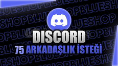 DİSCORD +75 ADET ARKADAŞLIK İSTEĞİ
