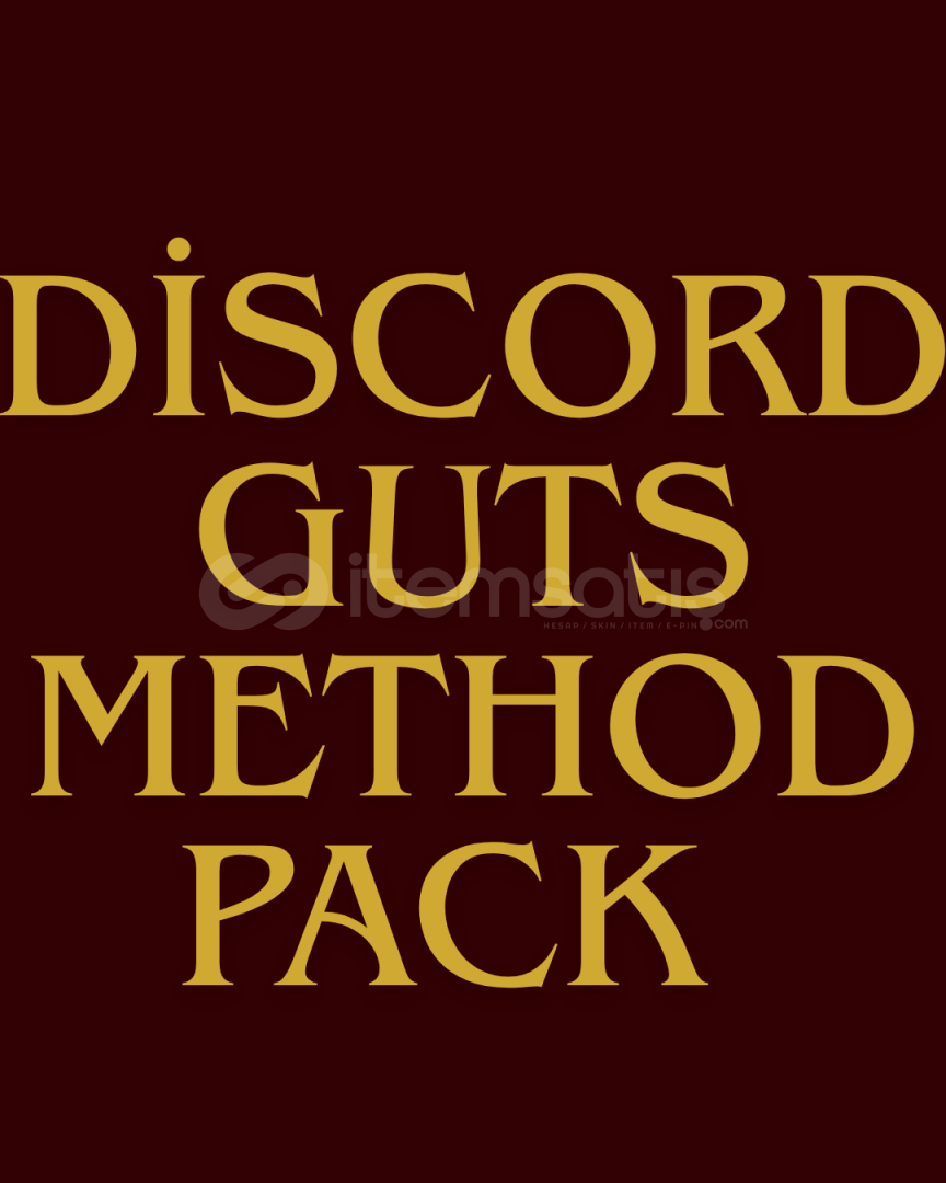⭐️DİSCORD GUTS METHOD PACK (GARANTILI)⭐️ ⭐️DİSCORD GUTS METHOD PACK (GARANTILI)⭐️