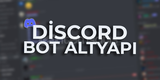 Discord Her Türlü Bot Altyapı Bulunur 