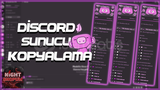 ⭐Discord İstediğiniz Sunucuyu Kopyalıyoruz