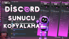 Discord İstediğiniz Sunucuyu Kopyalıyoruz