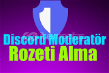 Discord Moderatör Rozeti Alma