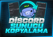 discord sunucu kopyalama 
