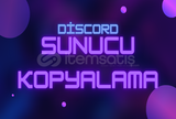 Discord Sunucu Kopyalama Hizmeti