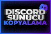 ✅[PRO] DİSCORD SUNUCU KOPYALAMA YAZILIMI