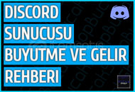 DİSCORD SUNUCUSU BÜYÜTME VE GELİR REHBERİ⭐️