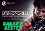 DİSHNONERED DEATH OF THE OUTSİDER + GARANTİ