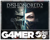 Dishonored 1-2 + OTO TESLİM + GARANTİ