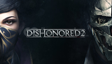 Dishonored 2 | Garantili