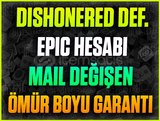 Dishonored — Definitive Edition + Mail Değişen