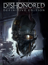 Dishonored — Definitive Edition + Mail Değişen