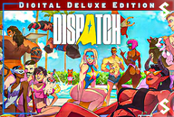Dispatch Digital Deluxe Edition Dispatch Digital Deluxe Edition
