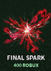 Final Spark - The Strongest Battlegrounds