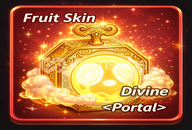 Divine Portal Fruit
