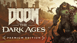 DOOM: The Dark Ages Premium Edition