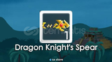Dragon Kinght’s Spear | Growtopia