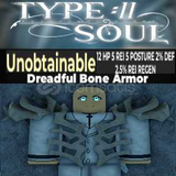 Dreadful Bone Armor / Type Soul / Roblox