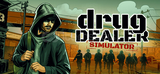 Drug Dealer Simulator + Garanti & Destek