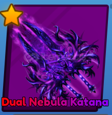 Dual Nebula Katana Dual Nebula Katana