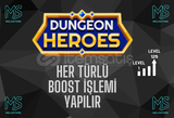 Dungeon Quest Boost İşlemi Yapılır