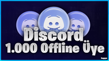 [TELAFİLİ] 1000 Discord çevrimdışı üye