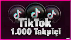 [GARANTİLİ] TİKTOK 1000 takipçi