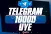 ⭐️ [DÜŞÜŞSÜZ!] 10000 TELEGRAM ÜYE ⭐