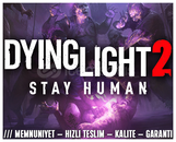 Dying Light 2 + KORUMA + HIZLI TESLİM + GARANTİ Dying Light 2 + KORUMA + HIZLI TESLİM + GARANTİ