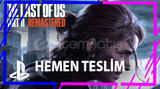 LAST OF US REMASTERED +GARANTİ + DESTEK PS4/PS5