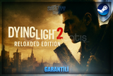 ☘️Dying Light 2 Reloaded Edition☘️
