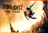 Dying Light 2 Stay Human + GFN DESTEKLİ