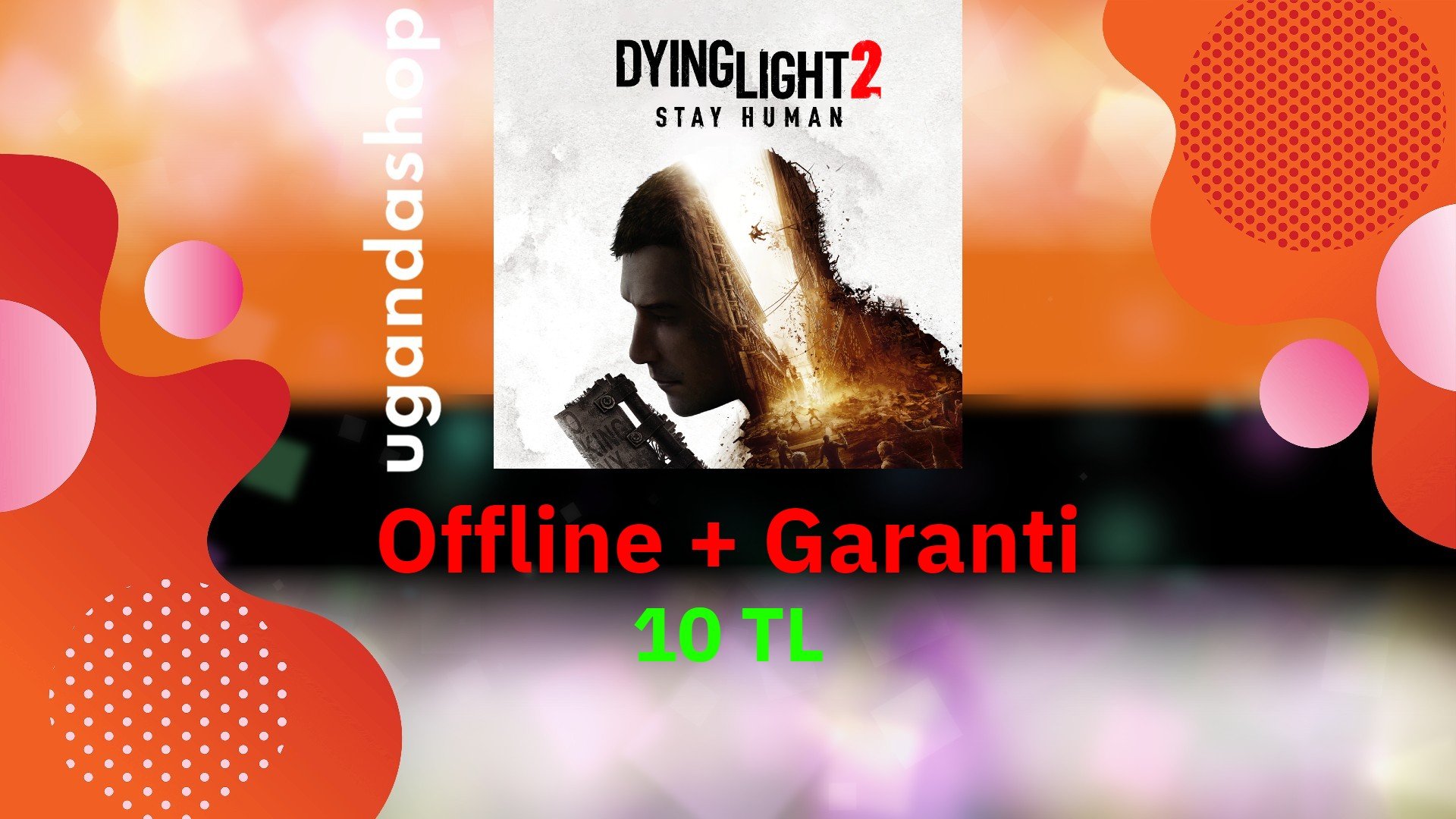 Dying Light 2 Stay Human Offline Steam Hesap