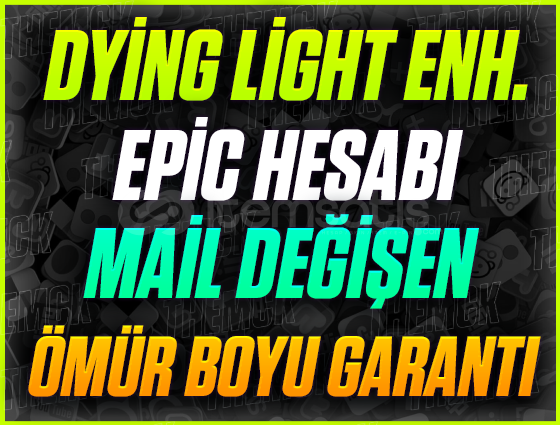 Dying Light Enhanced Edition + Mail Değişen Dying Light Enhanced Edition + Mail Değişen