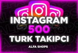 ⭐[EFSANE] 500 TÜRK TAKİPÇİ İNSTAGRAM