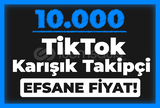 EFSANE FİYAT 10.000 KARIŞIK TAKİPÇİ