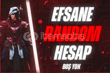 ⭐EFSANE RANDOM HESAP [OTO TESLİM]⭐