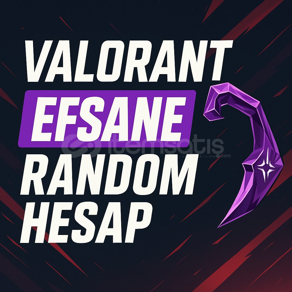 ⭐EFSANE RANDOM HESAP VALORANT⭐ ⭐EFSANE RANDOM HESAP VALORANT⭐