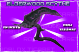 ✅ ELDERWOOD SCYTHE ✅ [En ucuzu+AnındaTeslimat]